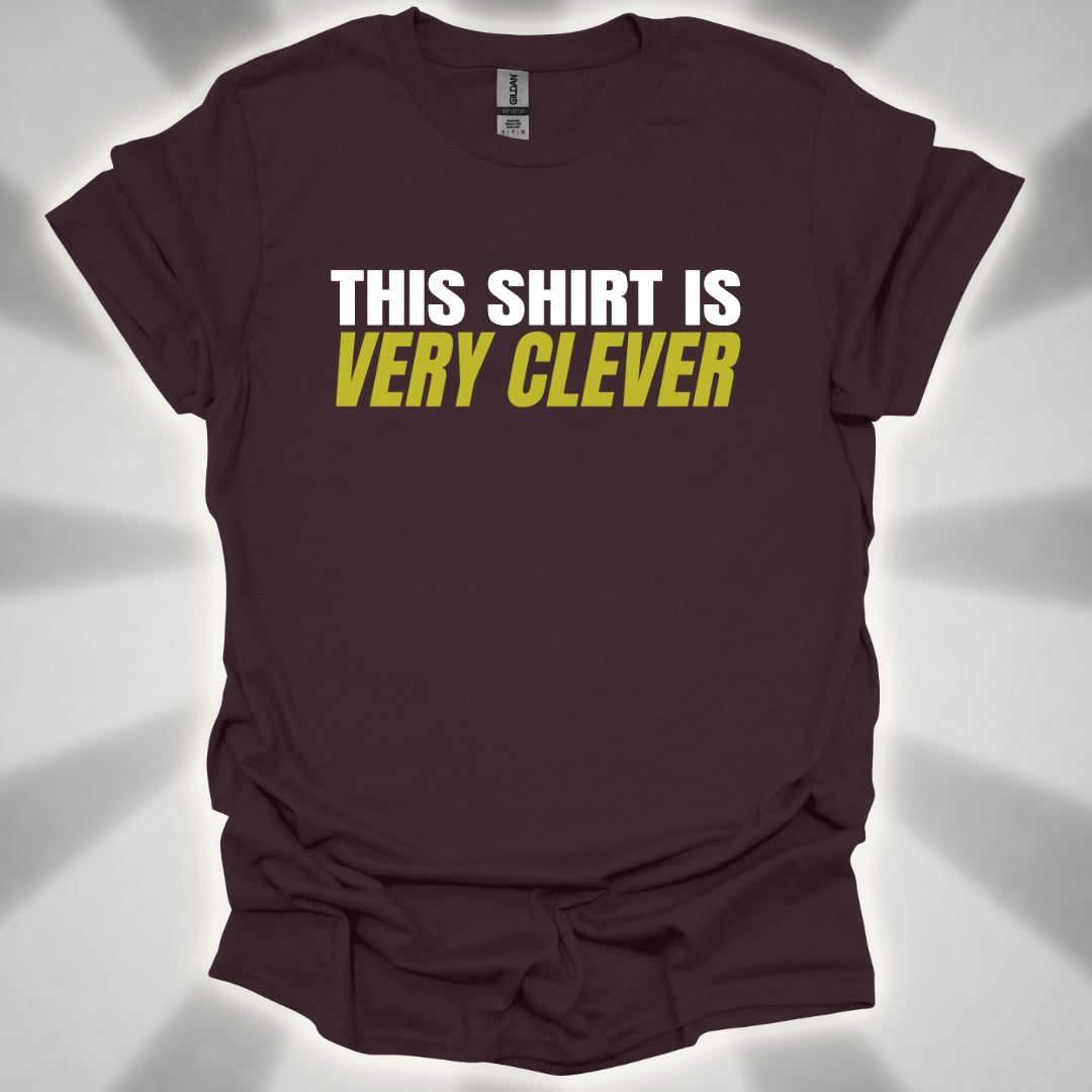 This Shirt Is Very Clever Absurd Humor Shirt