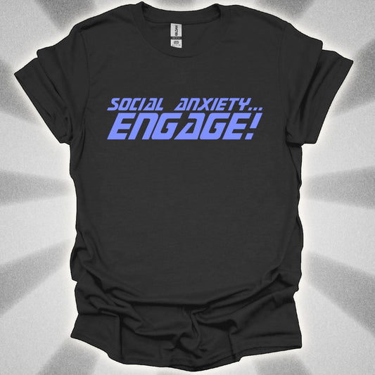 Social Anxiety… ENGAGE
