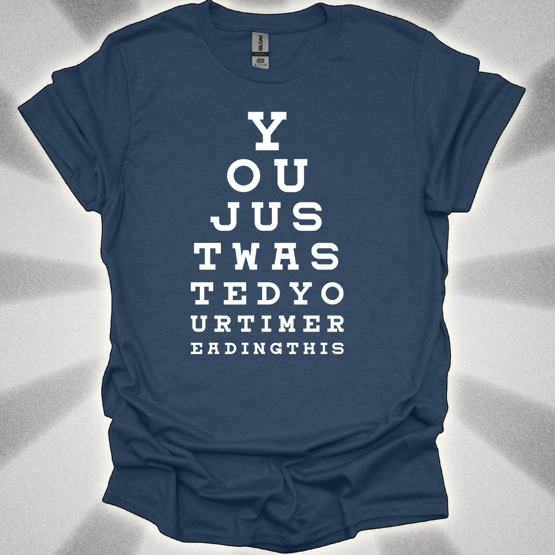 Eye Chart of Regret Optical Illusion Humor Shirt