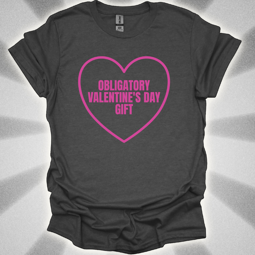 Obligatory Valentine’s Day Gift T-Shirt