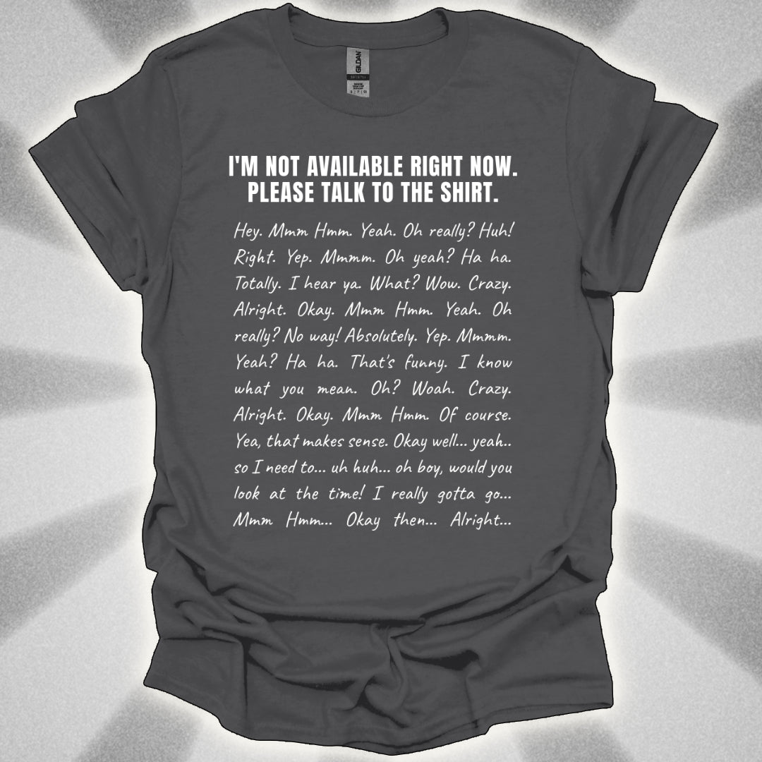 Automatic Conversation Shirt – The Ultimate One-Sided Chat Solution