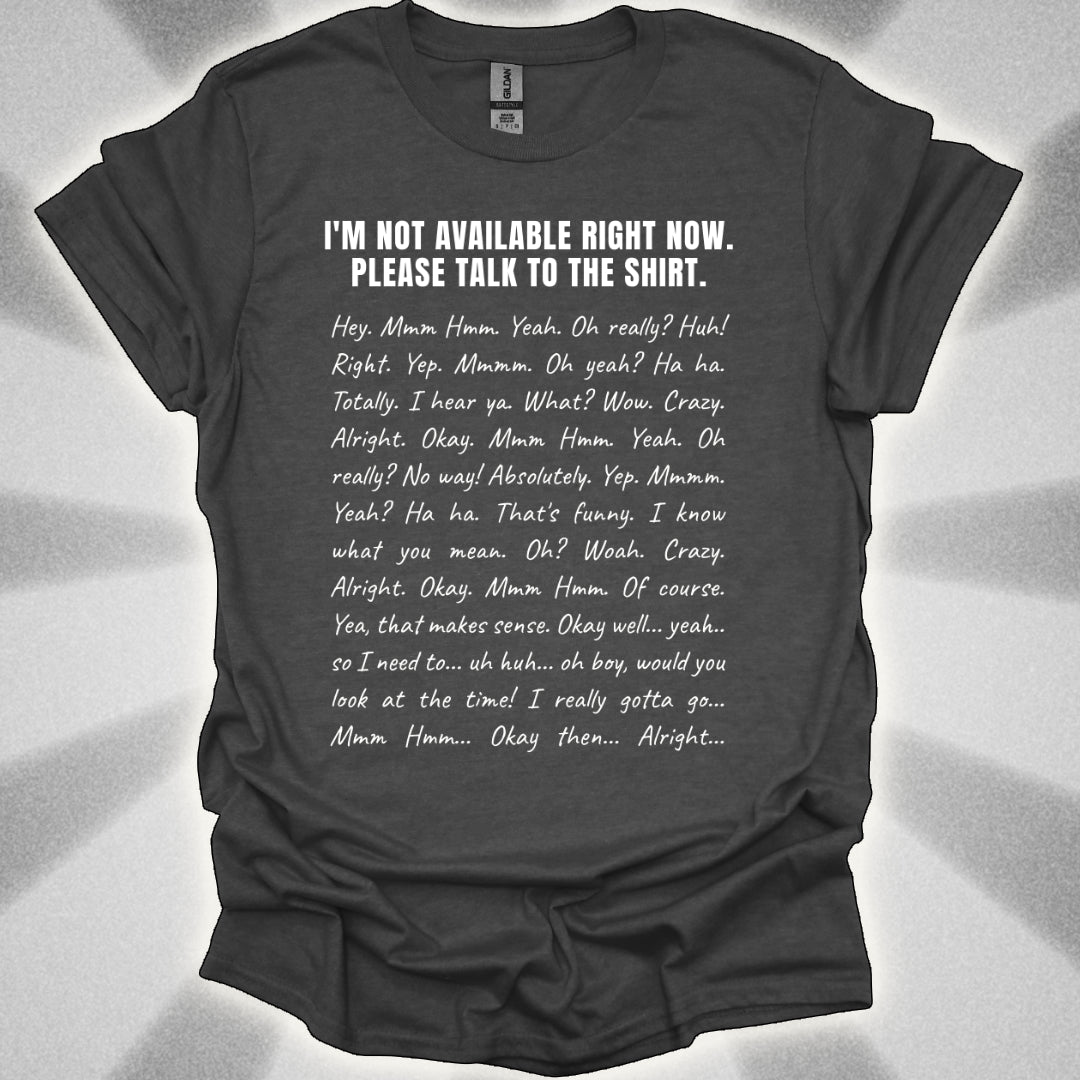 Automatic Conversation Shirt – The Ultimate One-Sided Chat Solution