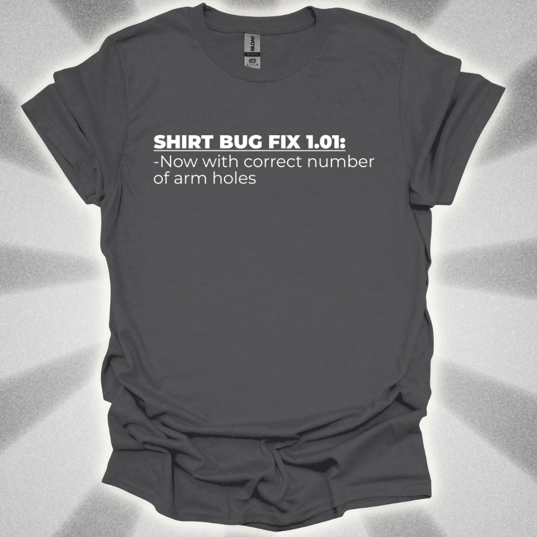 Shirt With Correct Number of Arm Holes T-Shirt