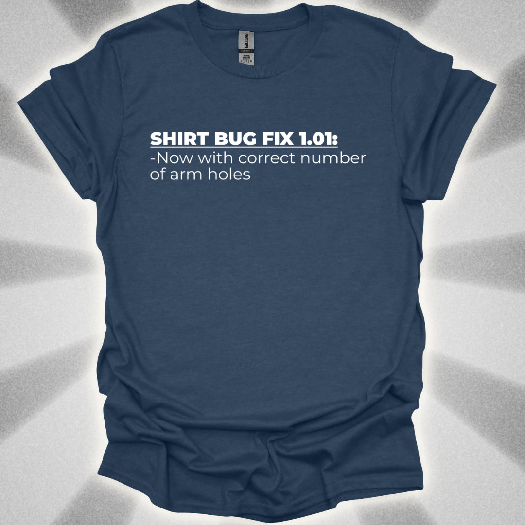 Shirt With Correct Number of Arm Holes T-Shirt