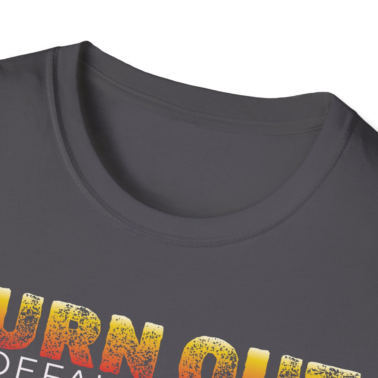 Burn Out: My Default Setting Shirt