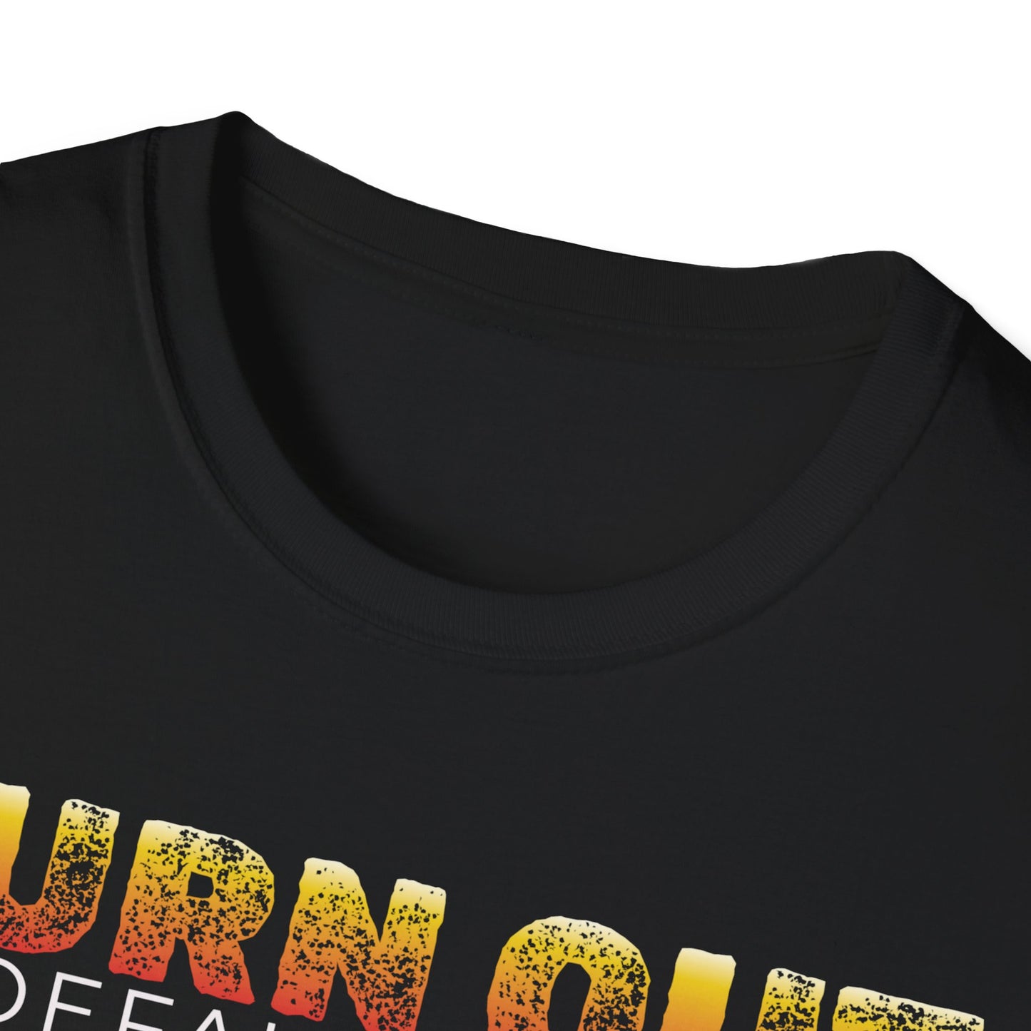 Burn Out: My Default Setting Shirt