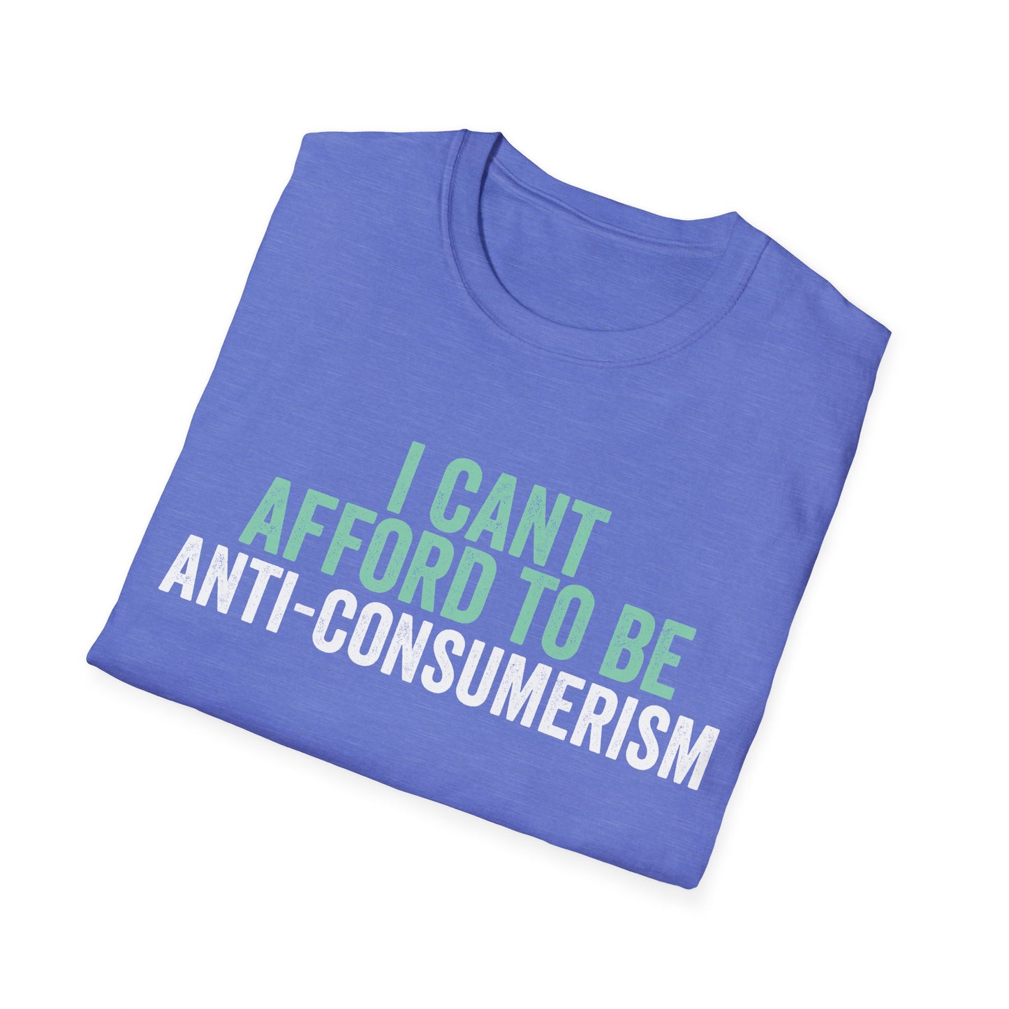 I Can’t Afford to Be Anti-Consumerism