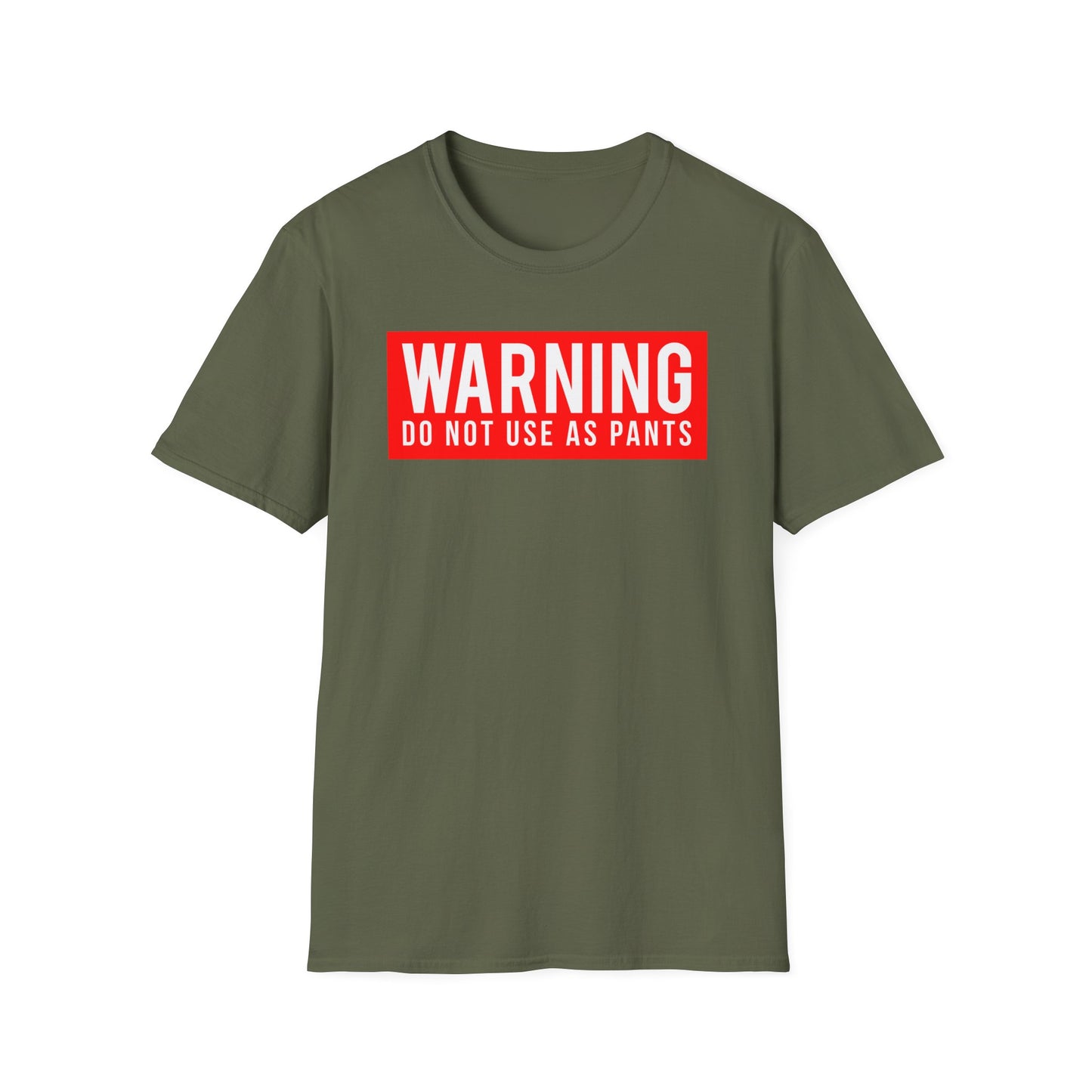 WARNING: DO NOT USE AS PANTS Absurdist Humor Unisex T-Shirt