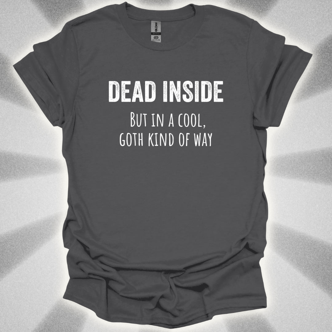 Dead Inside T-Shirt
