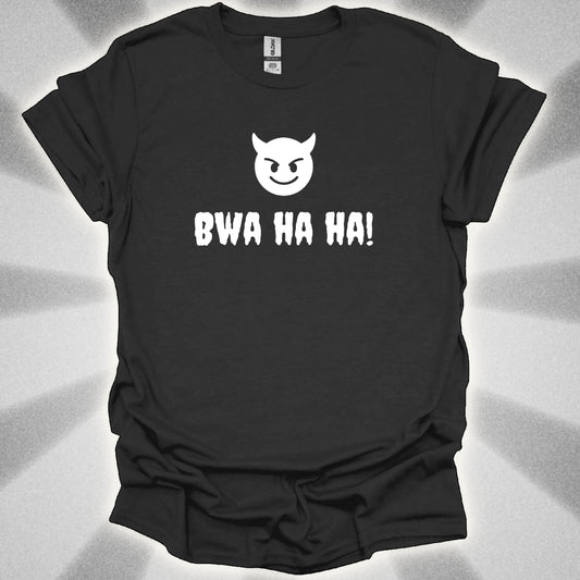 BWA HA HA! Villain Tee
