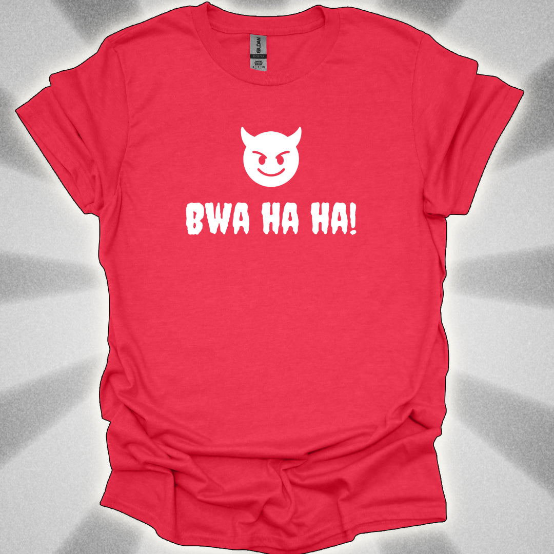 BWA HA HA! Villain Tee