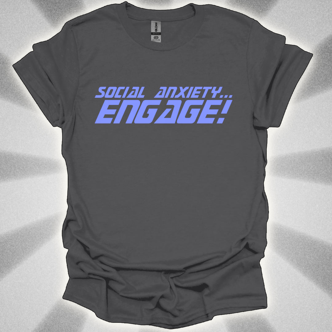 Social Anxiety… ENGAGE