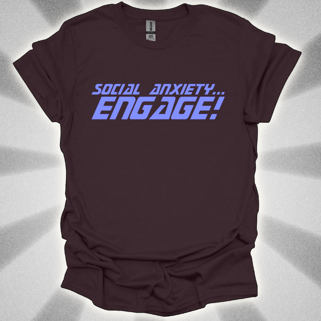 Social Anxiety… ENGAGE