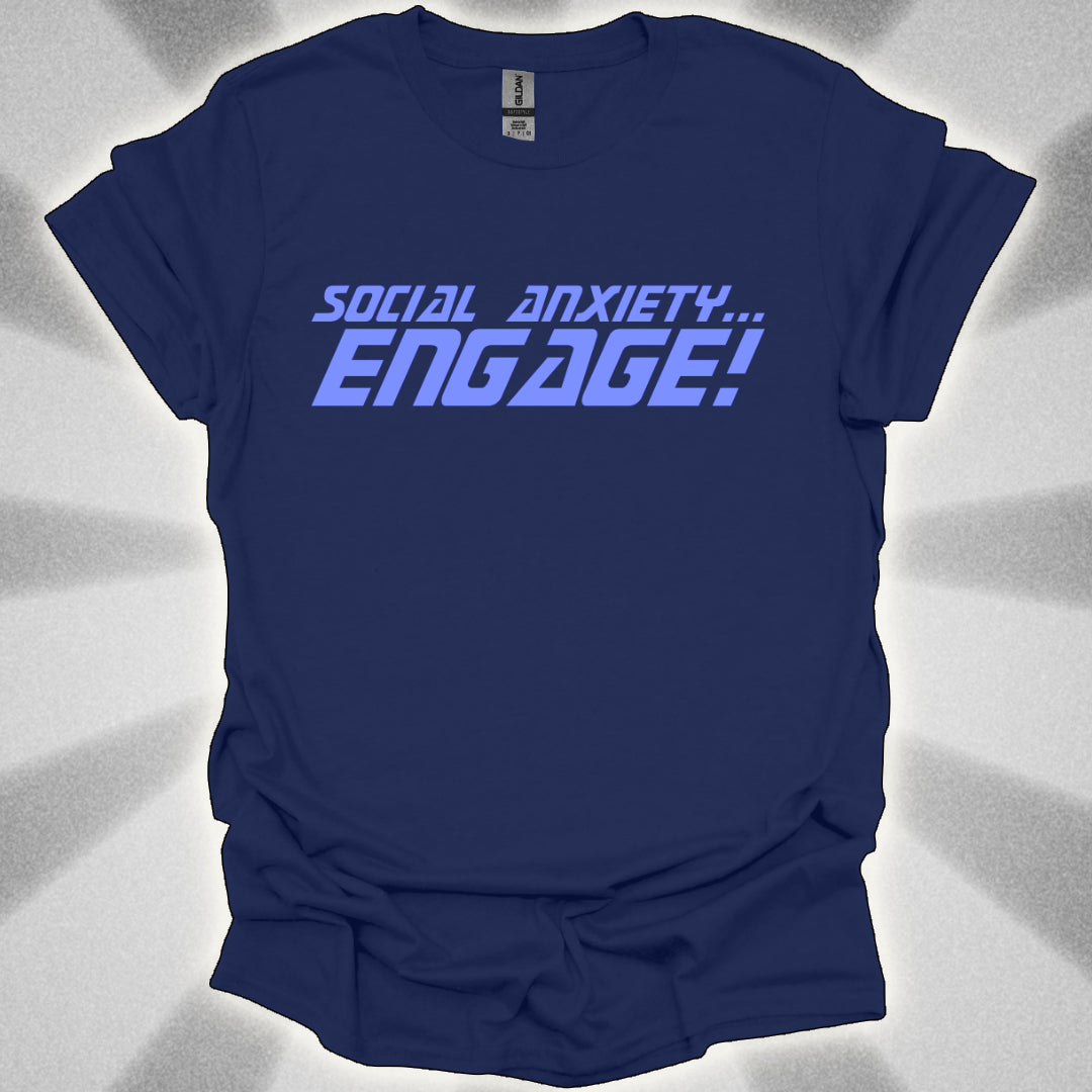 Social Anxiety… ENGAGE