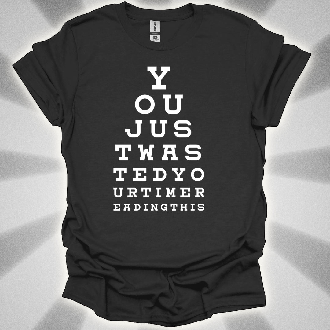 Eye Chart of Regret Optical Illusion Humor Shirt