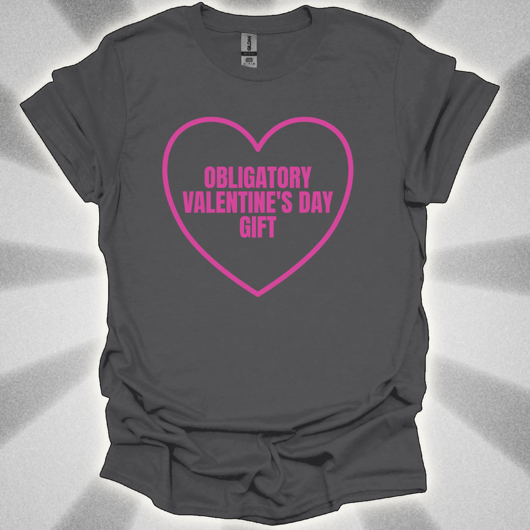 Obligatory Valentine’s Day Gift T-Shirt