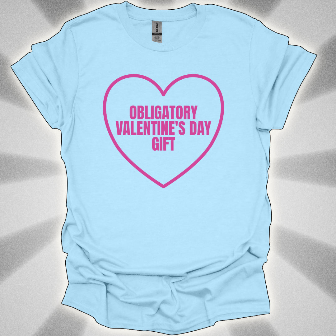 Obligatory Valentine’s Day Gift T-Shirt