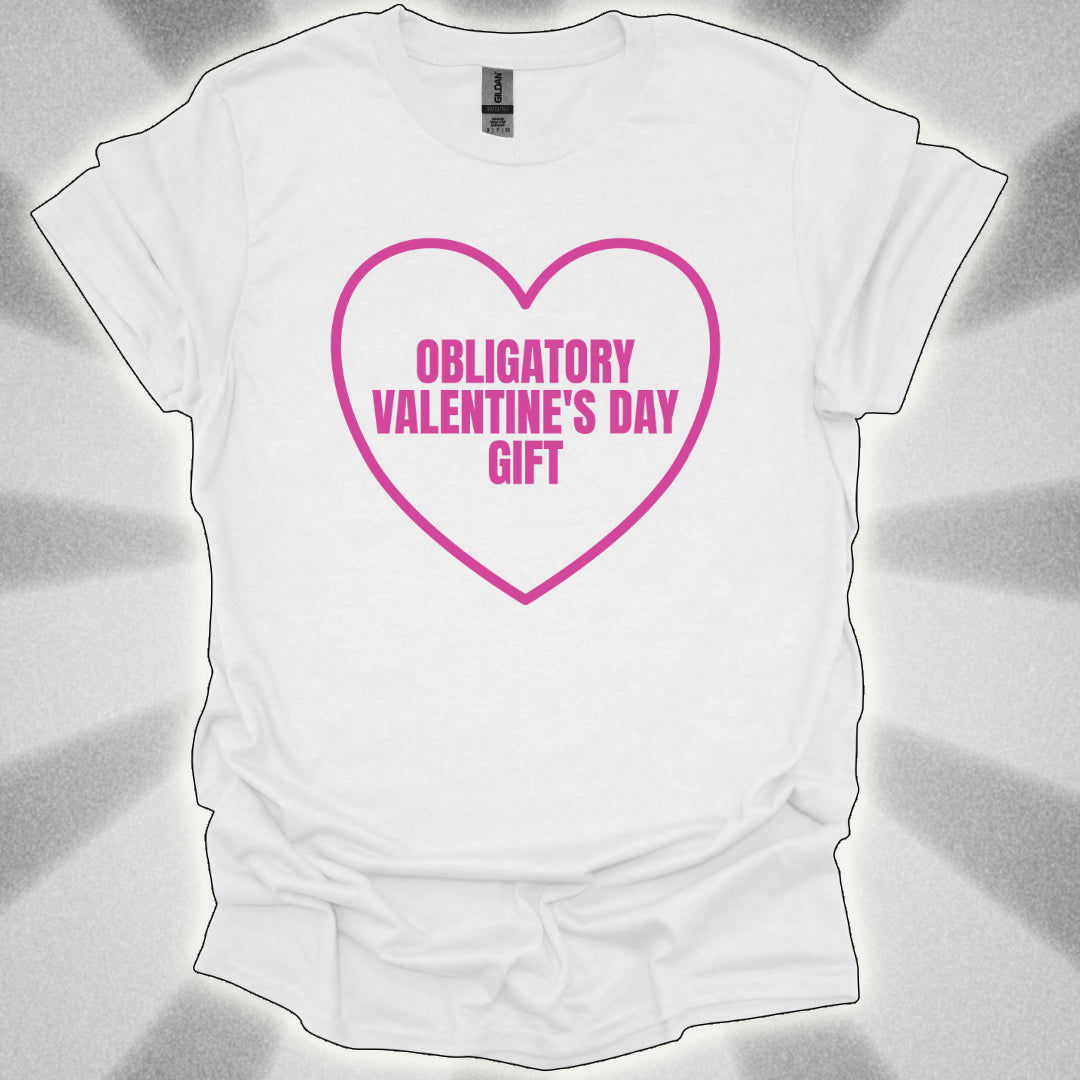 Obligatory Valentine’s Day Gift T-Shirt