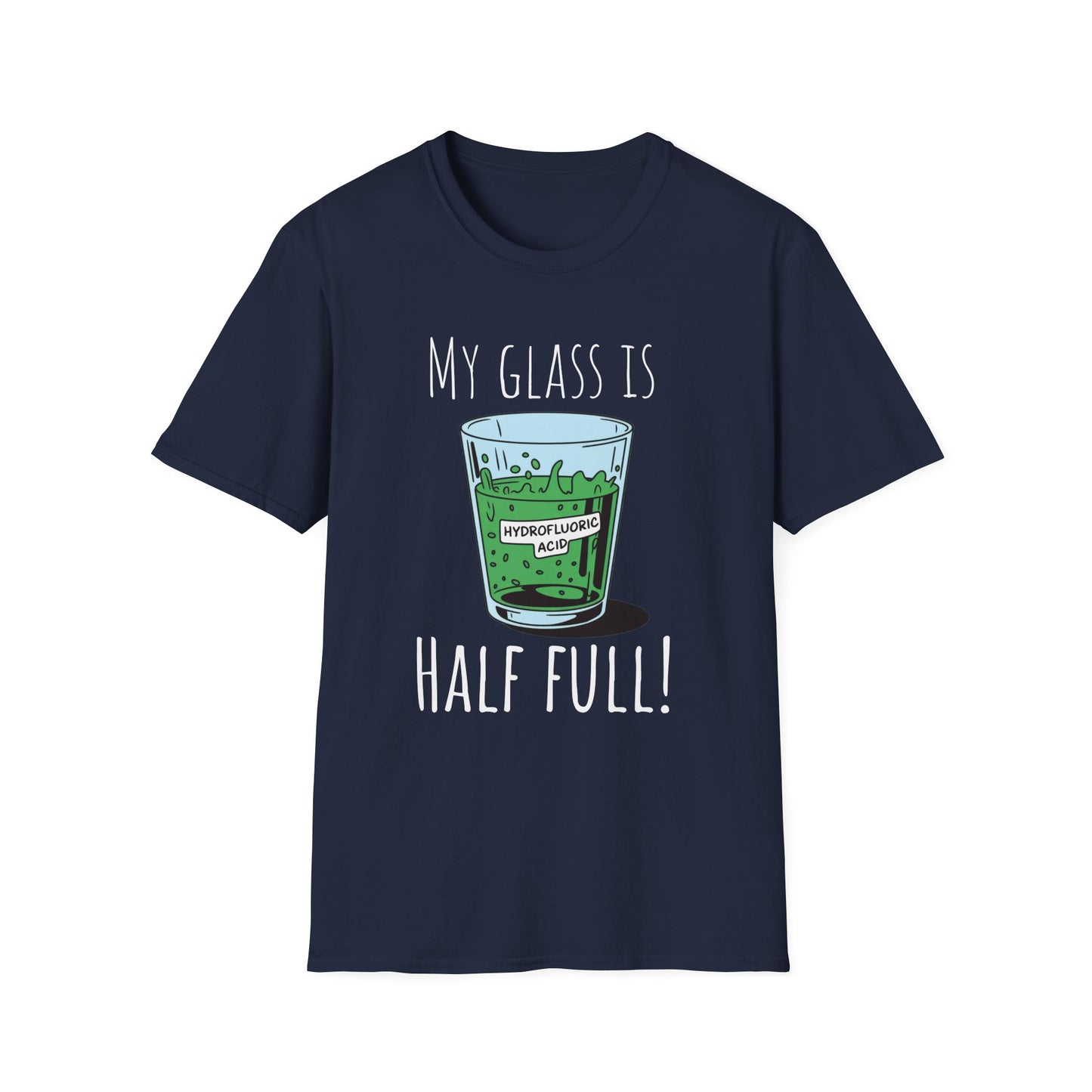 My Glass Is Half Full! (Of Acid)