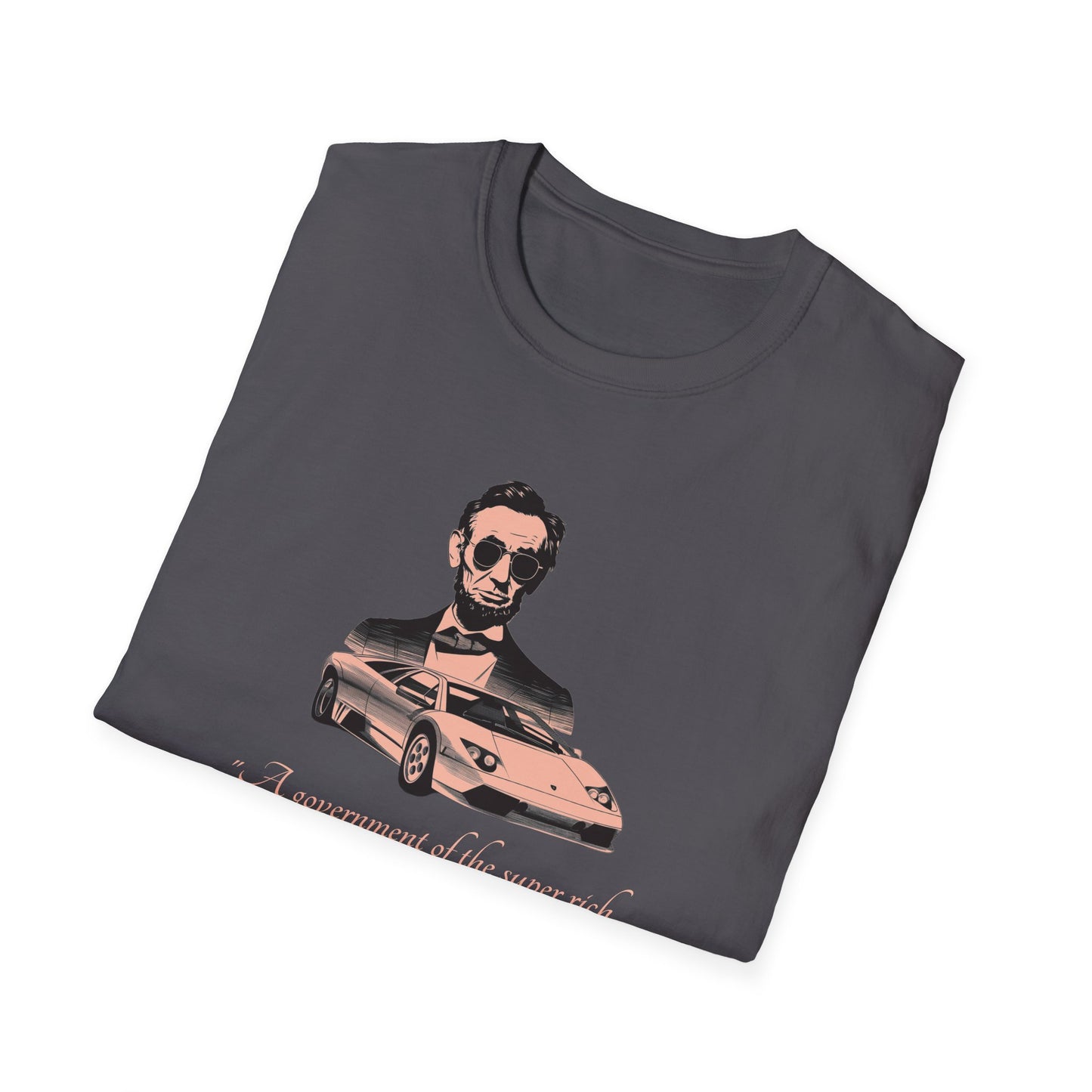 Abe Lincoln’s Billionaire Hustle Manifesto T-Shirt