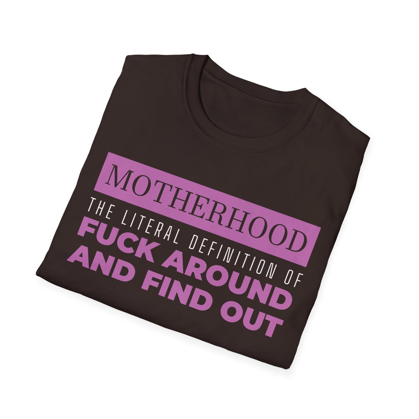 Motherhood: ‘Fuck Around and Find Out’ Shirt