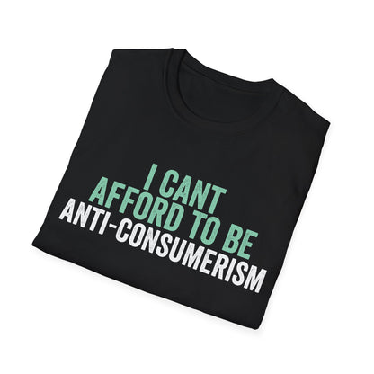 I Can’t Afford to Be Anti-Consumerism