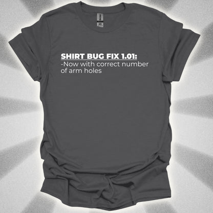 Shirt With Correct Number of Arm Holes T-Shirt